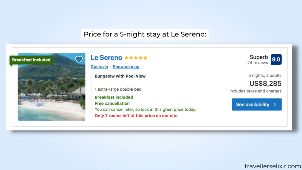 Price of a 5-night stay at Le Sereno in St Barts. Screenshot taken from booking.com.